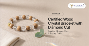 Certified Wood Crystal Bracelet